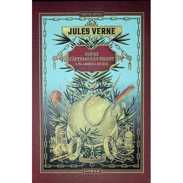 Copiii capitanului Grant, vol. I - In America de Sud
