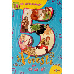 5 povesti pe si-la-be