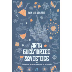 Arta bucatariei sovietice....