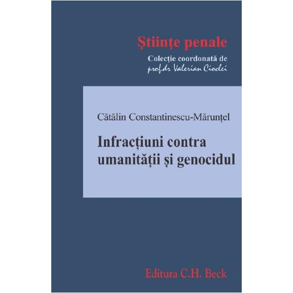 Infractiuni contra umanitatii si genocidul