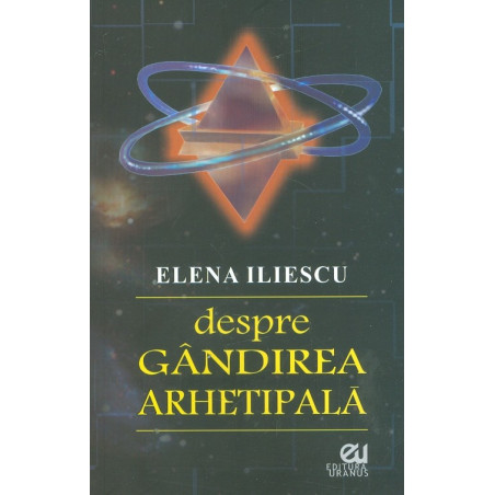 Despre gandirea arhetipala