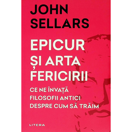 Epicur si arta fericirii....