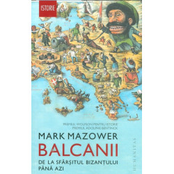 Balcanii. De la sfarsitul...