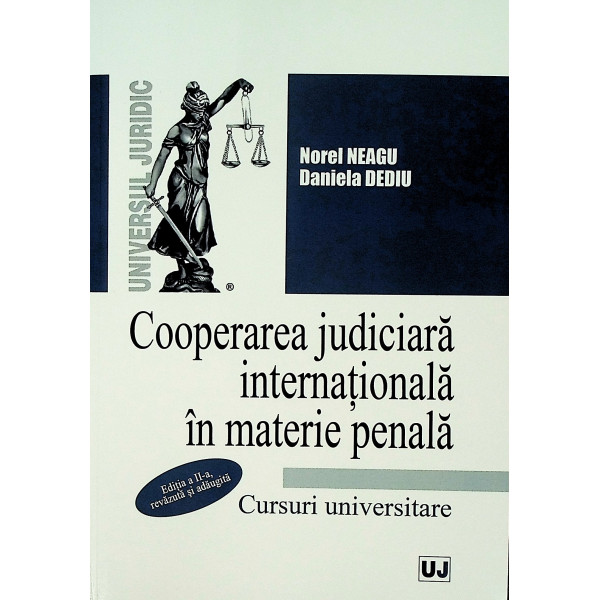 Cooperarea judiciara internationala in materie penala. Cursuri universitare