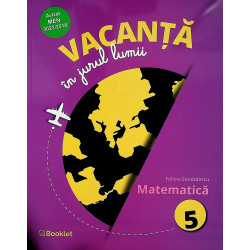 Vacanta in jurul lumii -...