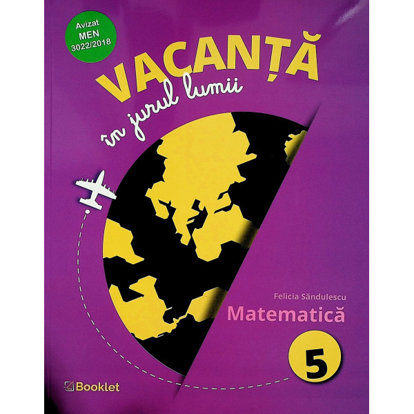 Vacanta in jurul lumii - Matematica, clasa a V-a
