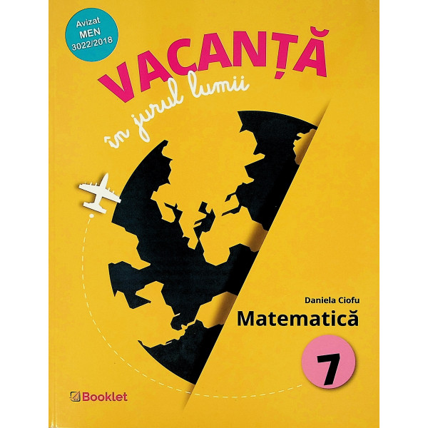 Vacanta in jurul lumii - Matematica, clasa a VII-a