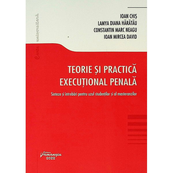 Teorie si practica executional penala