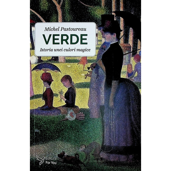 Verde - Istoria unei culori magice