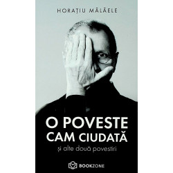 O poveste cam ciudata si...