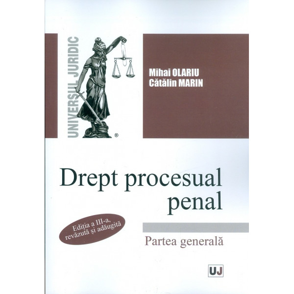 Drept procesual penal. Partea generala