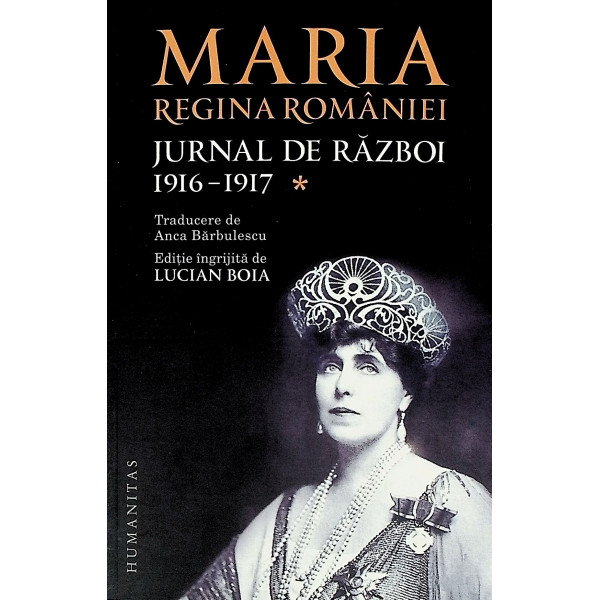 Jurnal de razboi, vol. I - 1916-1917