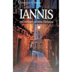 Iannis cel nebun pentru...