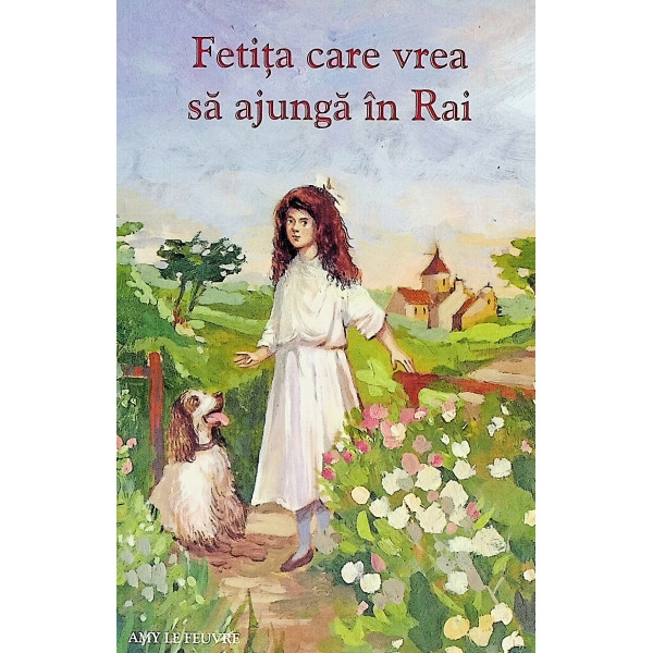 Fetita care vrea sa ajunga in Rai