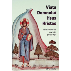 Viata Domnului Iisus...
