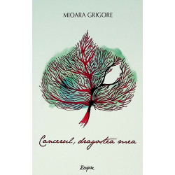 Cancerul, dragostea mea