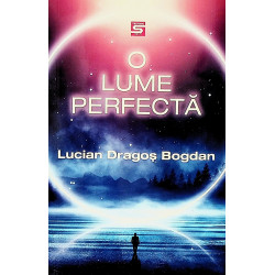 O lume perfecta