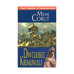Din culisele Kremlinului