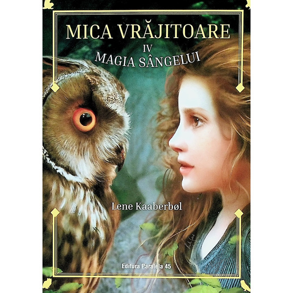 Mica vrajitoare, vol. IV - Magia sangelui