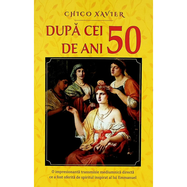 Dupa cei 50 de ani