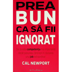 Prea bun ca sa fii ignorat....