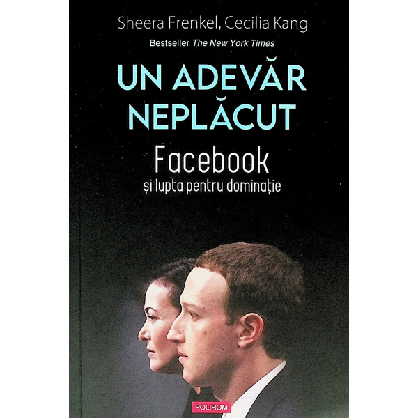 Un adevar neplacut. Facebook si lupta pentru dominatie
