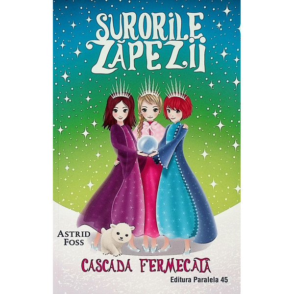 Surorile Zapezii, vol. IV -Cascada fermecata