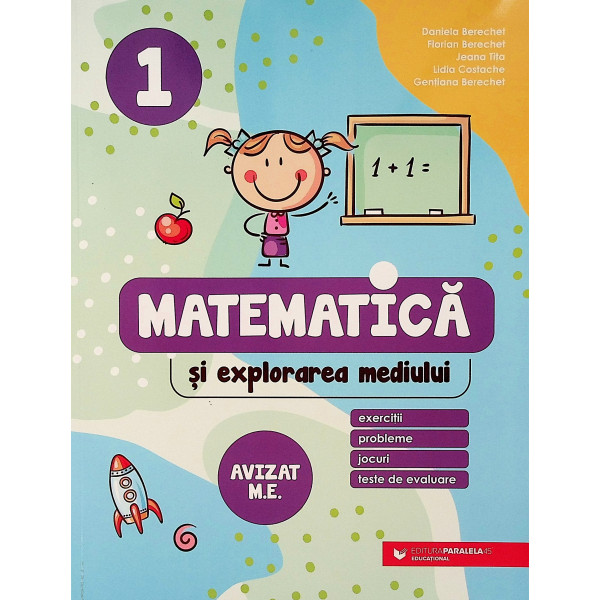 Matematica si explorarea mediului, clasa I. Exercitii, probleme, jocuri, teste de evaluare