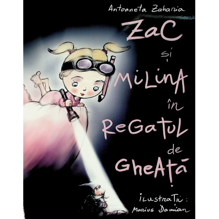 Zac si Milina in Regatul de...