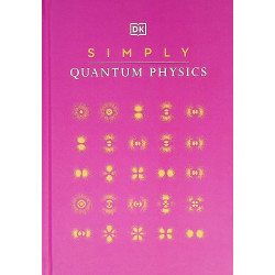 Simply Quantum Physics