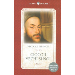 Ciocoii vechi si noi