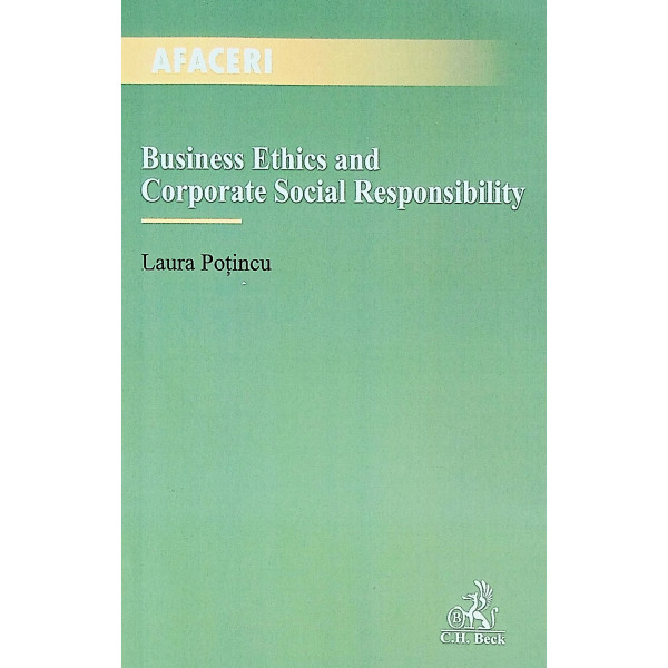 Business Ethics and Corporate Social Responsibility