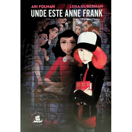 Unde este Anne Frank. Roman...