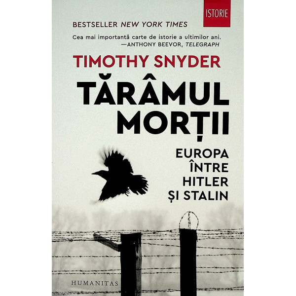 Taramul mortii. Europa intre Hitler si Stalin