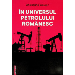 In universul petrolului...