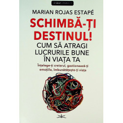 Schimba-ti destinul! Cum sa...
