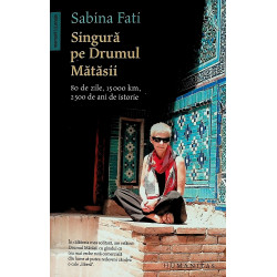 Singura pe Drumul Matasii