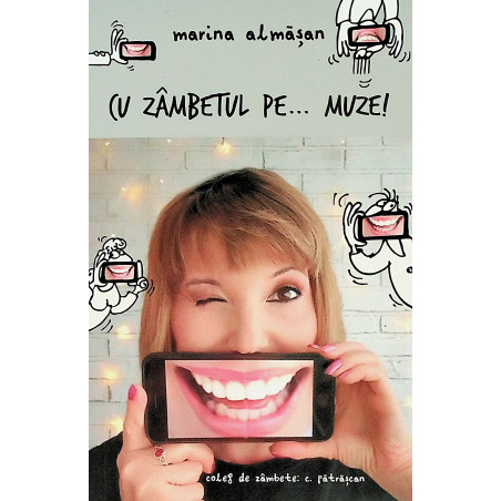 Cu zambetul pe... muze!