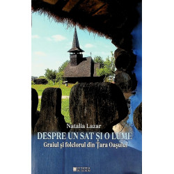 Despre un sat si o lume....