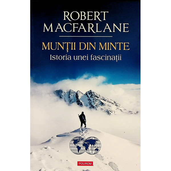 Muntii din minte. Istoria unei fascinatii
