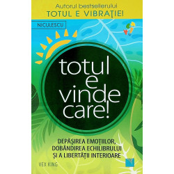 Totul e vindecare!...