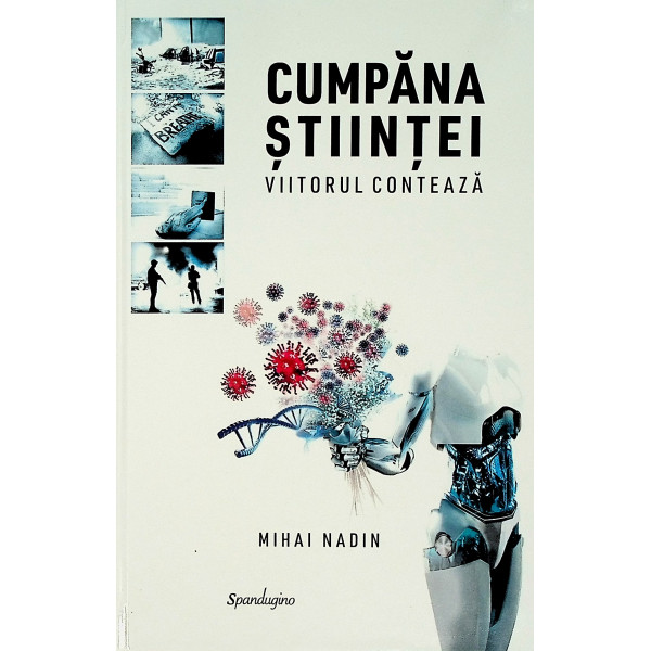 Cumpana stiintei. Viitorul conteaza