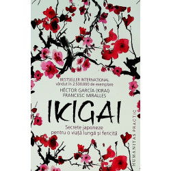Ikigai. Secrete japoneze...