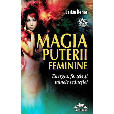 Magia puterii feminine....