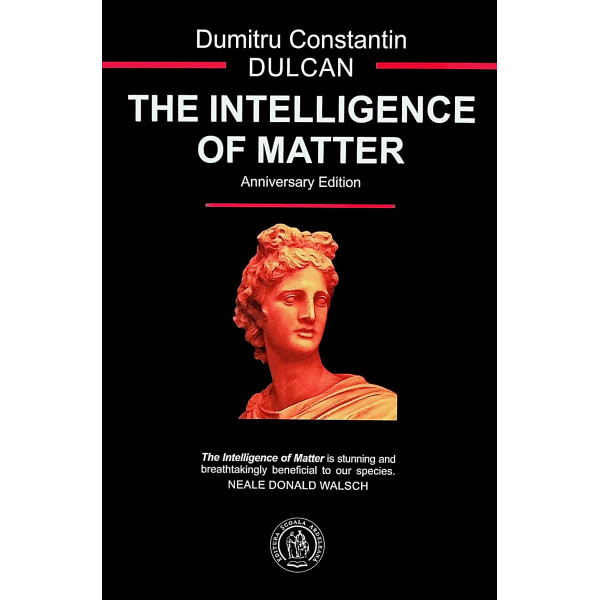 The Intelligence of Matter