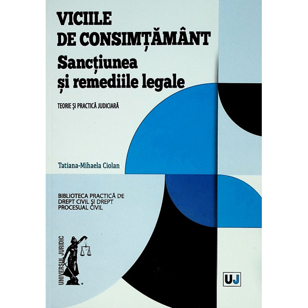 Viciile de consimtamant. Sanctiunea si remediile legale