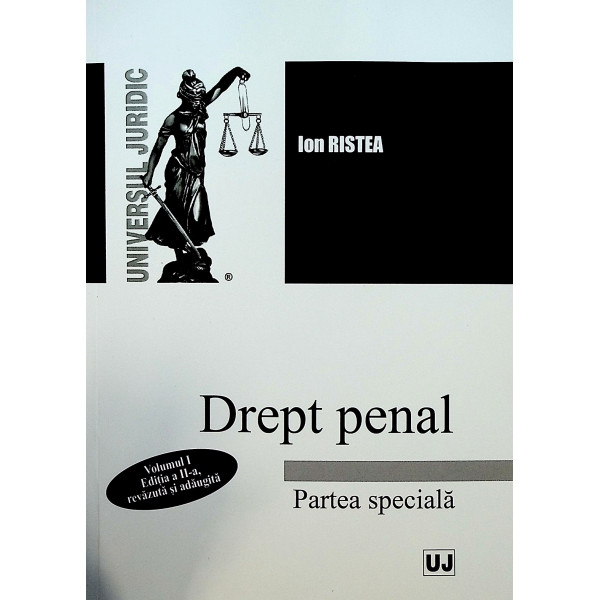 Drept penal, vol. I - Partea speciala