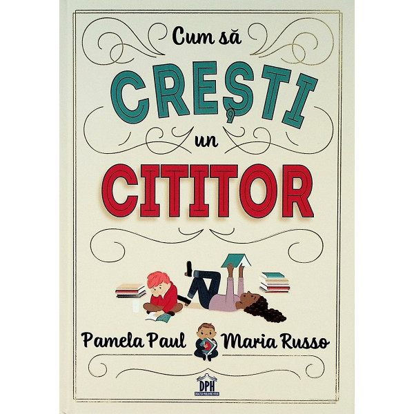 Cum sa cresti un cititor