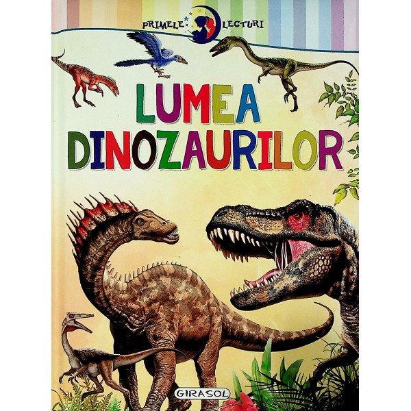 Lumea dinozaurilor