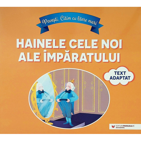 Hainele cele noi ale imparatului